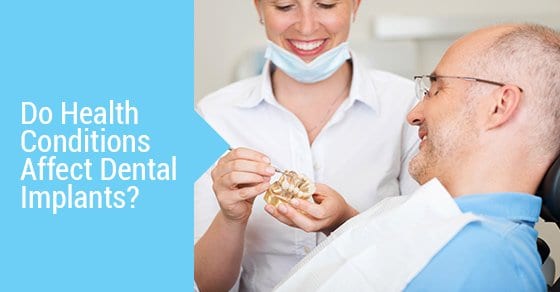 Health Conditions & Dental Implants