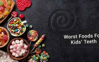 Worst Foods For Kids’ Teeth