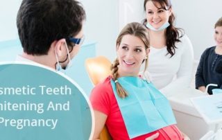 Cosmetic Teeth Whitening And Pregnancy
